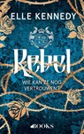 Rebel - Elle Kennedy - 9789021499161