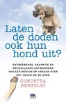 Laten de doden ook hun hond uit? - BERTOLDI, Concetta - 9789021547619