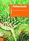 Pollenvlucht - Hans de Groot - 9789021550312