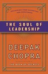 De ziel van leiderschap - Deepak Chopra - 9789021551593