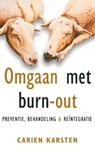 Omgaan met burn-out - Carien Karsten - 9789021551869