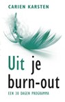Uit je burnout - Carien Karsten - 9789021552491