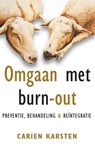 Omgaan met burn-out - Carien Karsten - 9789021552507
