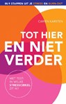 Tot hier en niet verder - Carien Karsten - 9789021557281