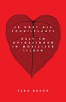 Je hart als schuilplaats - Tara Brach - 9789021557397