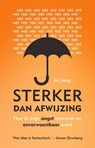 Sterker dan afwijzing - Jia Jiang - 9789021561912