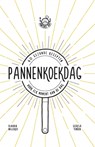 Pannenkoekdag - Pancake Day ; Claudia Willekes ; Geertje Tensen - 9789021565668