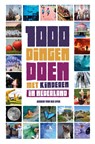 1000 dingen doen in Nederland met kinderen - Jeroen van der Spek - 9789021565743