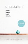 Ontspullen - James Wallman - 9789021565910