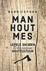 Barn the Spoon Man, hout, mes - Barnaby Carder - 9789021565934