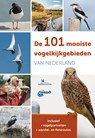 De 101 mooiste vogelkijkgebieden van Nederland - Ger Meesters - 9789021570143