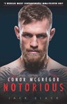 Conor McGregor: Notorious - Jack Slack - 9789021570372