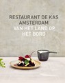Restaurant De Kas Amsterdam - Jos Timmer ; Wim de Beer - 9789021575322