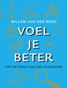 Voel je beter - Willem van der Bend - 9789021577340