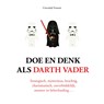 Doe en denk als Darth Vader - Gwendal Fossois - 9789021579085