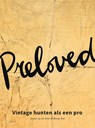 Preloved - Maartje van den Broek ; Maartje Bodt - 9789021590127
