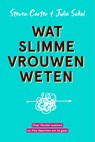Wat slimme vrouwen weten - Steven Carter ; Julia Sokol - 9789021590912