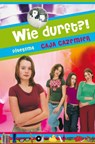 Wie durft ? - CAZEMIER, Caja - 9789021617404