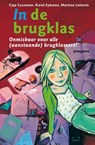 In de brugklas - Caja Cazemier ; Karel Eykman ; Martine Letterie - 9789021670997