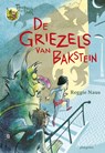 De griezels van Bakstein - Reggie Naus - 9789021677132