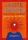 Grote gevoelens - Janny van der Molen - 9789021678016