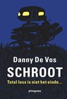 Schroot - Danny De Vos - 9789021678115
