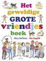 Het geweldige grote vriendjesboek - Mary Hoffman - 9789021678320