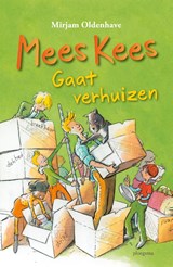 Mees Kees gaat verhuizen, Mirjam Oldenhave -  - 9789021680699