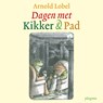 Dagen met Kikker en Pad - Arnold Lobel - 9789021682297