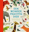 Een wonderprachtig dier -  - 9789021682525