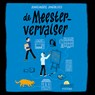 De meestervervalser - Annemarie Jongbloed - 9789021684635