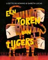 Een toren van tijgers - Lizette de Koning - 9789021684888