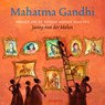 Mahatma Gandhi - Janny van der Molen - 9789021685090