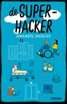 De superhacker - Annemarie Jongbloed - 9789021685359