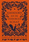 Eekhoorn en de verborgen schat - Coralie Bickford-Smith - 9789021685694