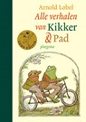 Alle verhalen van Kikker en Pad - Arnold Lobel - 9789021686219