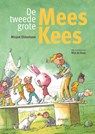 De tweede grote Mees Kees - Mirjam Oldenhave - 9789021687117