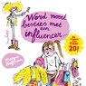 Word nooit besties met een influencer! - Marjon Hoffman - 9789021687223