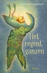 Het regent ganzen - Annemarie Jongbloed - 9789021687537