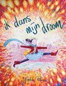 Ik dans mijn droom - Sophie Pluim - 9789021687841