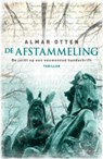 De afstammeling - Almar Otten - 9789021804569