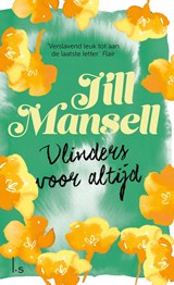 Vlinders voor altijd, Jill Mansell -  - 9789021807096