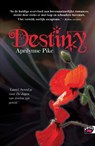 Destiny - Aprilynne Pike - 9789022327197