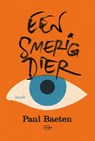 Een smerig dier - Paul Baeten - 9789022335772