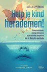 Help je kind herademen! - Noella Appermans - 9789022336977