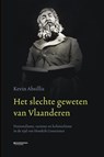 Het slechte geweten van Vlaanderen - Kevin Absillis - 9789022338537