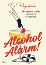 Alcohol Alarm - Evi Heyndrickx - 9789022340462