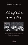 Liefste ineke - Sophie van Reeth - 9789022341032