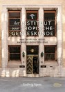 Het instituut voor Tropische Geneeskunde - van tropenschool tot wereldinstelling - Ludwig Apers - 9789022341704