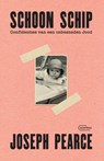 Schoon schip. Confidenties van een onbesneden Jood - Joseph Pearce - 9789022341834